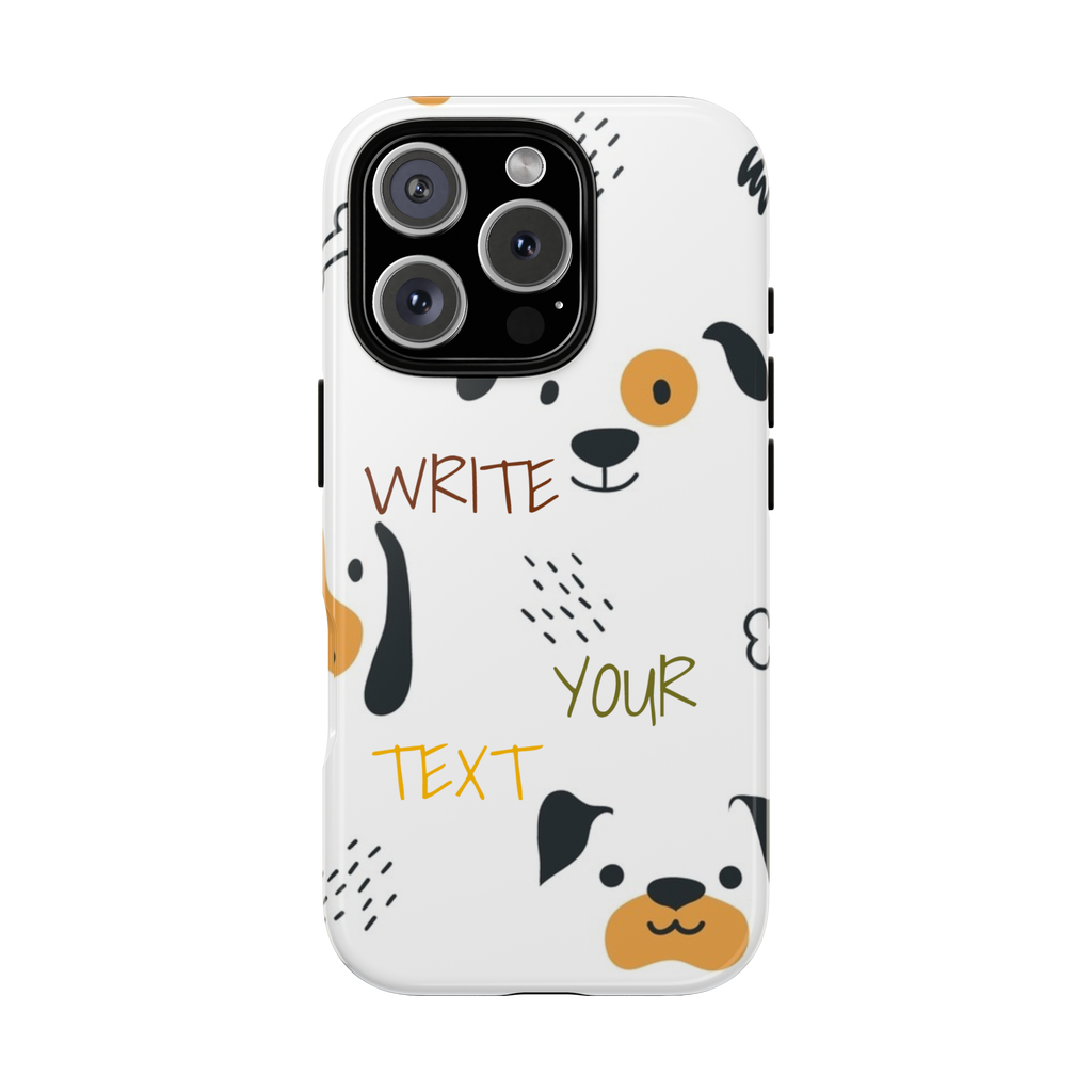 Cute Puppy Pattern Phone Case — Customizable “Write Your Text” Dog Design